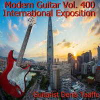 Modern Guitar, Vol. 400: International Exposition