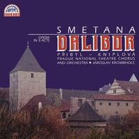 Smetana: Dalibor - Opera in 3 Acts