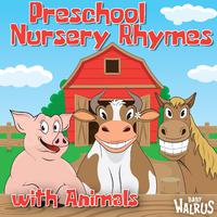 Preschool Nursery Rhymes With Animals