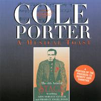 Cole Porter: A Musical Toast (Live At The Luckman Theatre, Los Angeles, CA / March 1997)