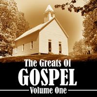 The Greats Of Gospel Volume 1