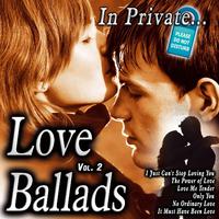 In Private...Love Ballads Vol. 2