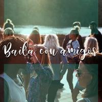 Baila con amigos