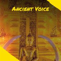 Ancient Voice