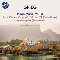 GRIEG, E.: Piano Music, Vol. 3 - Lyric Pieces, Books 8-10 (excerpts) / Humoresques (I. Mourao)