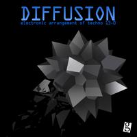 Diffusion 13.0 - Electronic Arrangement of Techno