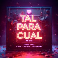 Tal Para Cual (Remix)