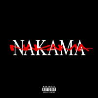 NAKAMA (feat. DNE, YTG, CFN MALIK & Yvngboi P) [Remix]