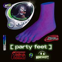 Party Feet (MIKESH!FT Remix)