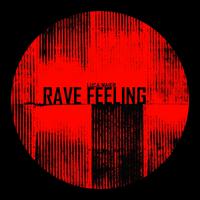 Rave Feeling