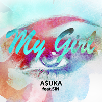 ASUKA Feat. Sin - My Girl