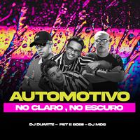 Automotivo no Claro, no Escuro