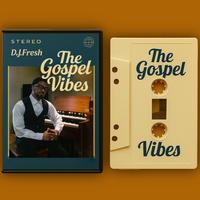 The Gospel Vibes