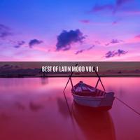 BEST OF LATIN MOOD VOL. 1