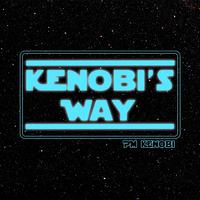 KENOBI’S WAY