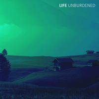 Life Unburdened