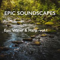 Epic Water & Harp - vol.1