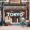 Kyrad - Tokyo