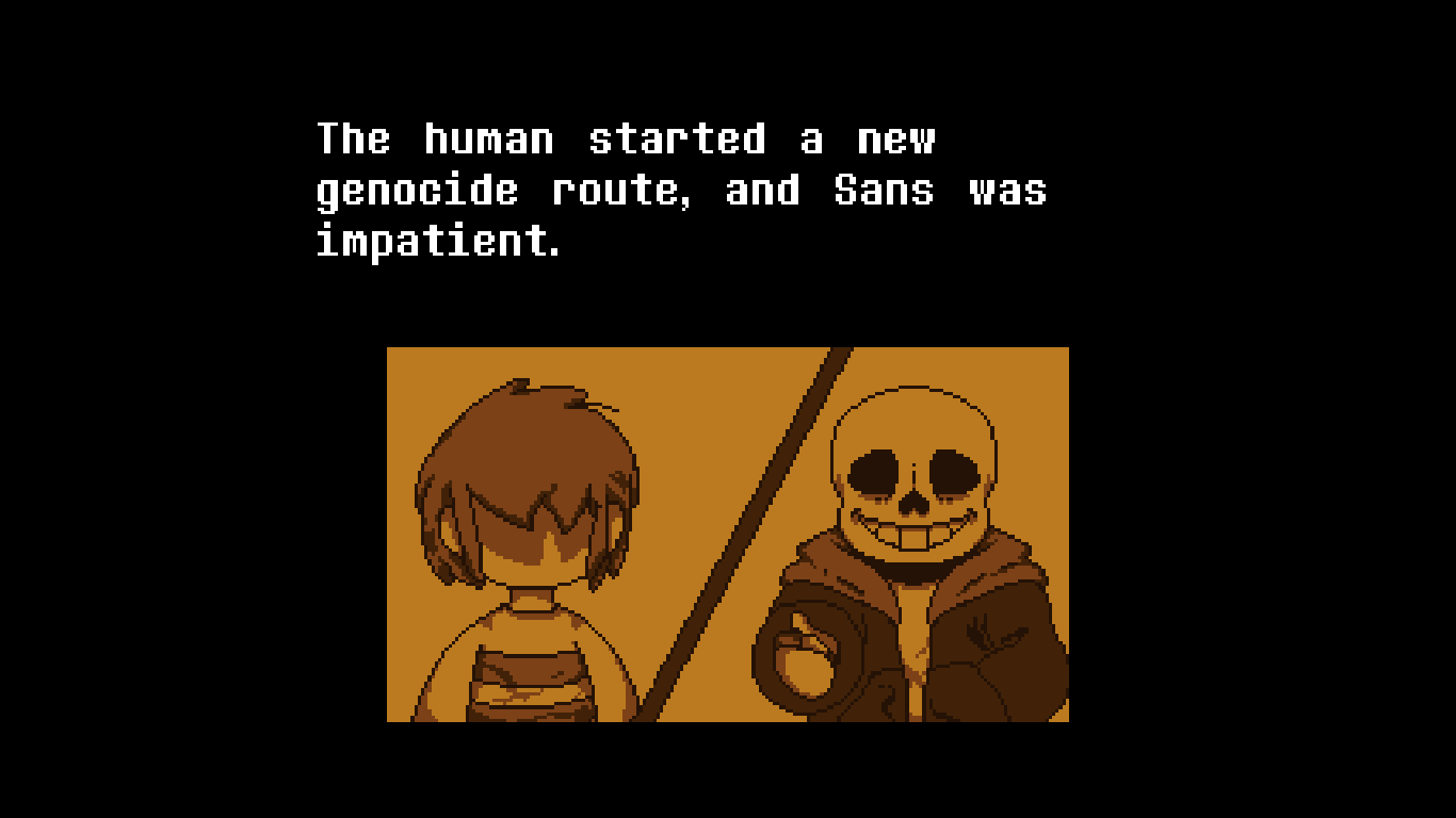 ("白面馒头") sans had gotten sick of watching the human kill