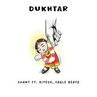 DUKHTAR (feat. Ri-Tesh & EAGLE BEATZ)