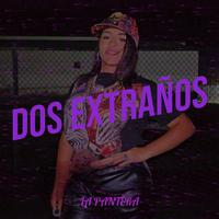 Dos Extraños