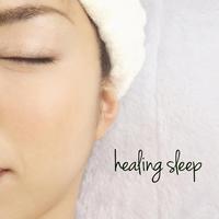 Healing Sleep