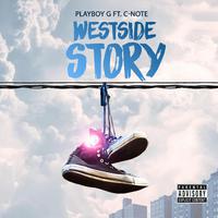 Westside Story (feat. C-Note)