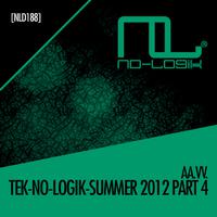 Tek-No-Logik Summer 2012 (Part 4)