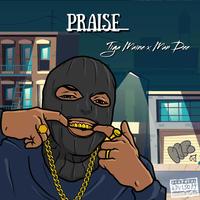 Praise (feat. Man Dee)