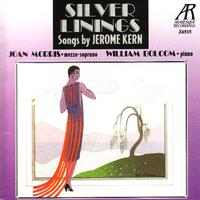 Silver Linings: Songs by Jerome Kern