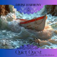 Quiet Quest: a Journey into Deep Meditation