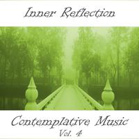 Inner Reflection Contemplative Music, Vol. 4