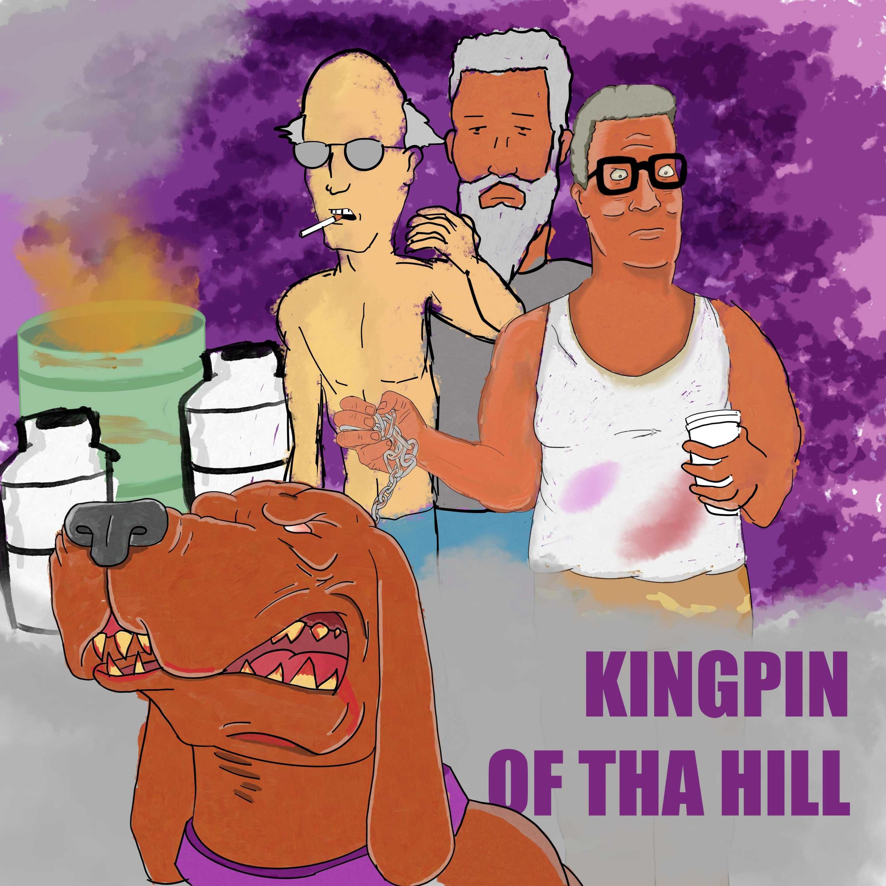 Kingpin of Tha Hill (feat. ****Cxlxb)