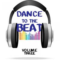 Dance To The Beat, Vol. 3