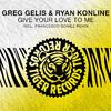 Greg Gelis - Give Your Love to Me (Francesco Gomez Radio Edit)