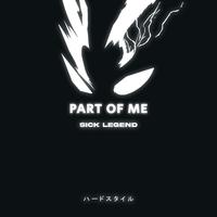 PART OF ME (HARDSTYLE)