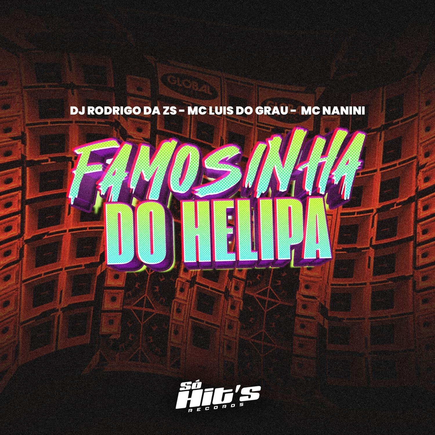 Famosinha do Helipa