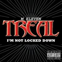 Not Locked Down (feat. Treal)