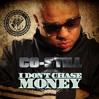 I Don't Chase Money - Album