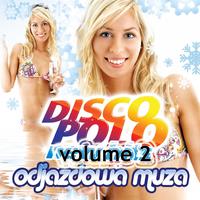 Disco Polo, Vol. 2 (Odjazdowa Muza)