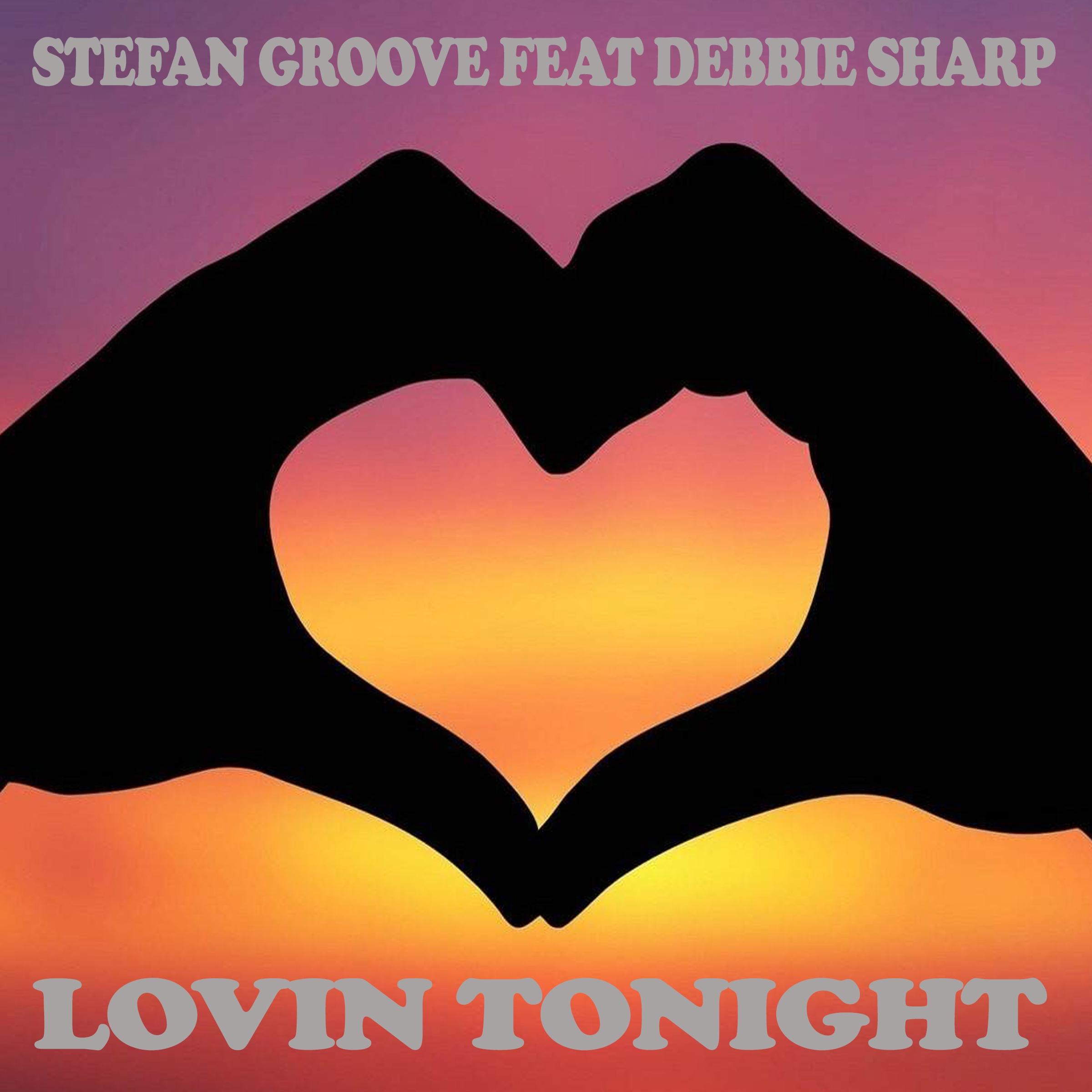 Lovin Tonight (Original Mix)