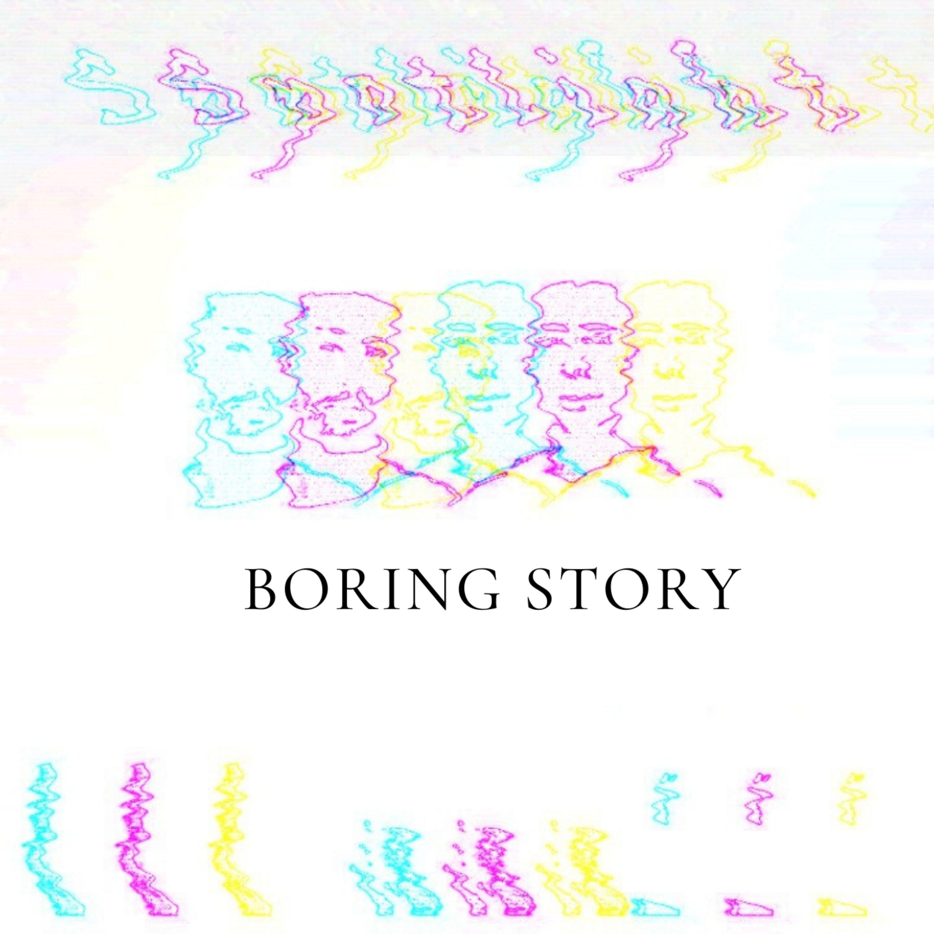 Boring Story