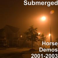 Horse (Demos 2001-2003)