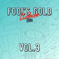 Fool's Gold Clubhouse (Vol. 3)