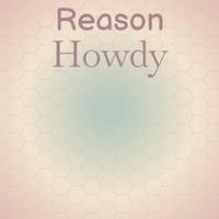 Reason Howdy