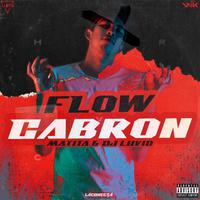 Flow Cabron