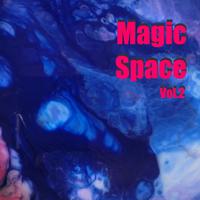 Magic Space, Vol. 2