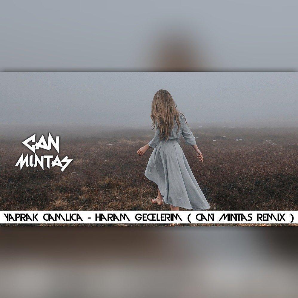 Gecelerim Haram (Remix)