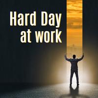 Hard Day at Work: 15 Songs After Work to Deep Relaxation, Calm Down, Stress Relief, Positive Energy