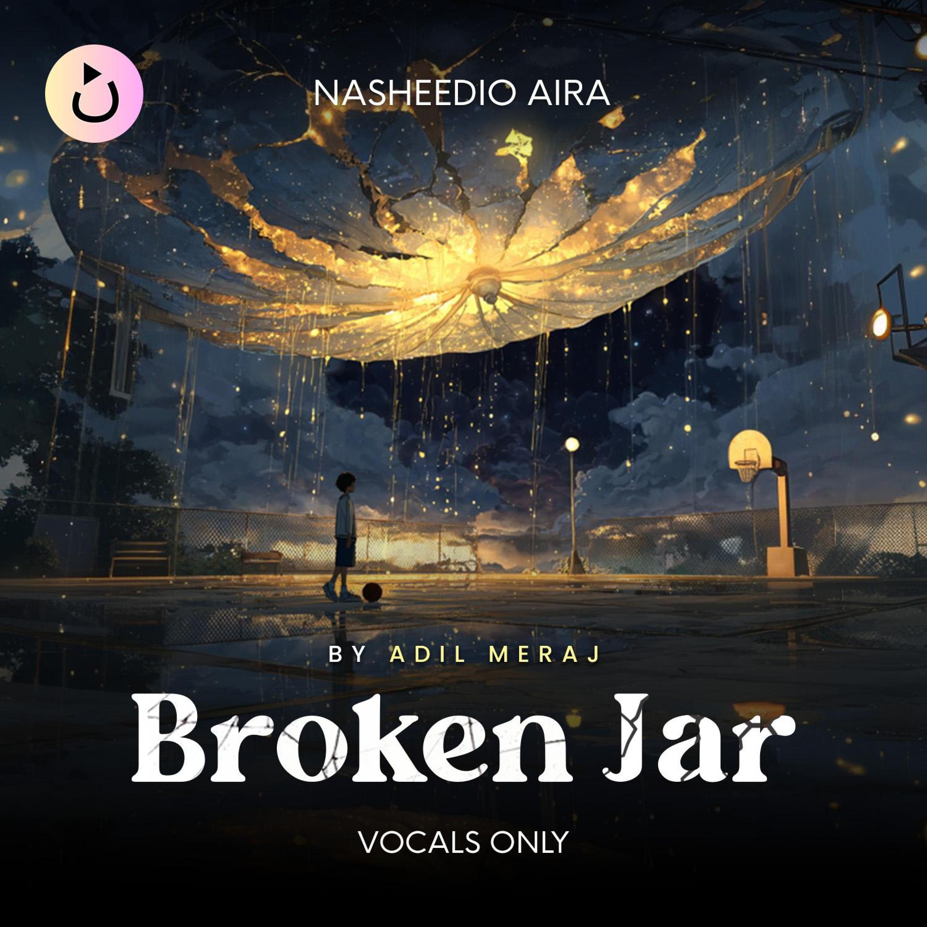 Broken Jar (Vocals Only)